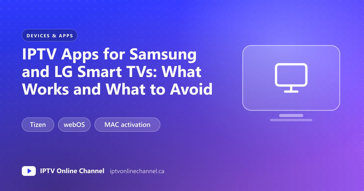Samsung and LG smart TVs side by side, each showing an app store search screen with IPTV player apps