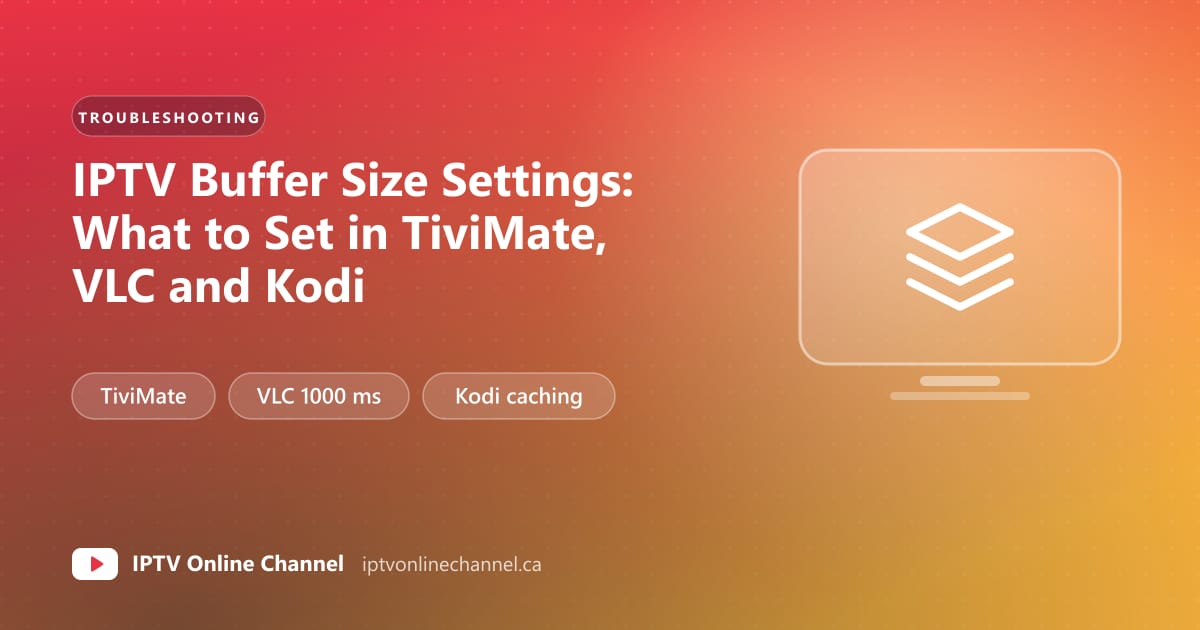Cover graphic of a video buffer bar filling ahead of the playhead, with labels for TiviMate, VLC network caching and Kodi
