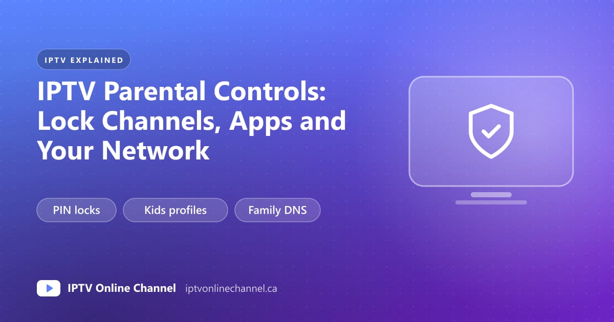 TV channel list with a padlock on some categories, a kids profile icon and a home router with a shield symbol